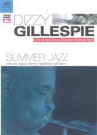 Dizzy Gillespie Quintet: Summer Jazz Live at New Jersey 1987