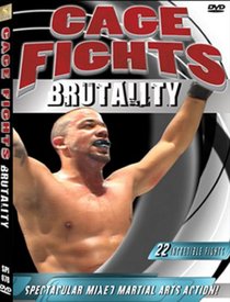 Cage Fights: Brutality