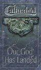 CATHEDRAL - Our God Has Landed: The DVD