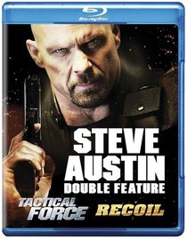 Steve Austin: Recoil & Tactical Force [Blu-ray]