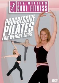 Liz Gillies Core Fitness - Progressive Pilates for Weight Loss