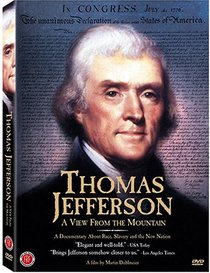 Thomas Jefferson - A View From the Mountain