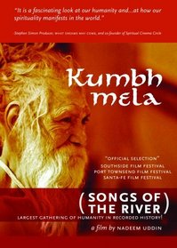 Kumbh Mela:Songs of the River