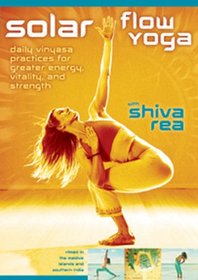 Shiva Rea: Solar Flow Yoga