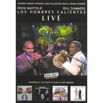 Los Hombres Calientes - Live at the House of Blues