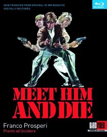 Meet Him and Die [Blu-ray]