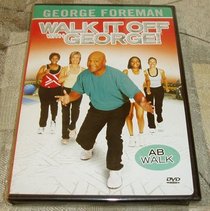 George Foreman: Ab Walk