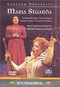 Donizetti - Maria Stuarda / Remigio, Ganassi, Calleja, Zanellato, Teatro Donizetti di Bergamo, Carminati