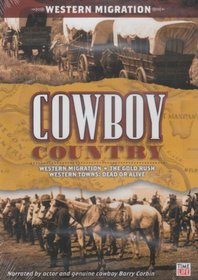 Cowboy Country: Western Migration