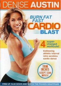 Denise Austin: Burn Fat Fast - Cardio Blast