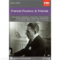 Francis Poulenc and Friends / Denise Duval, Gabriel Bacquier, Maurice Gendron, Georges Pretre, Jean-Pierre Rampal