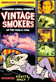 Forbidden Cinema Presents: Vintage Smokers From the 1920s and 30s