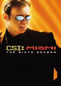 C.S.I. Miami - The Sixth Season