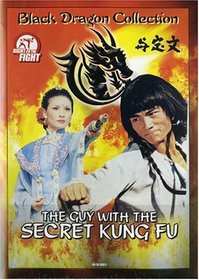 Guy With the Secret of Kung Fu