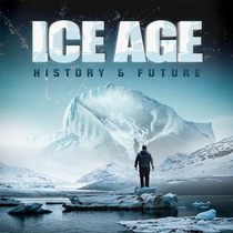Ice Age: History & Future [DVD]