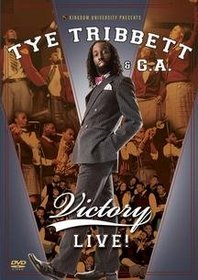 Tye Tribbett and G.A.: Victory Live!