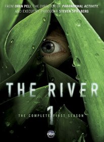 The River: The Complete First Season