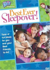 Best Ever Sleepover!