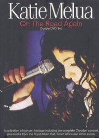 Katie Melua: On the Road Again