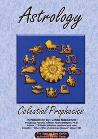 Astrology - Celestial Prophecies