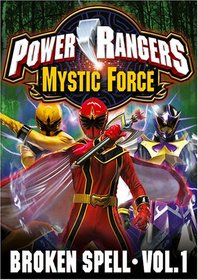 Power Rangers Mystic Force - Broken Spell (Vol. 1)