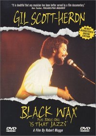 Gil Scott-Heron: Black Wax Plus 'Is That Jazz?'