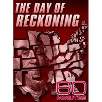 60 Minutes - The Day of Reckoning (December 19, 2010)