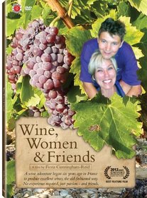 Wine, Women & Friends