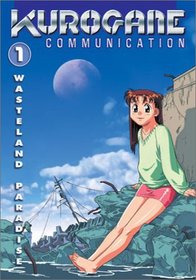 Kurogane Communication - Wasteland Paradise (Episodes 1-4)