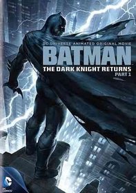 BATMAN-DARK KNIGHT RETURNS PART 1 (DVD/FF-16X9-16X9) BATMAN-DARK KNIGHT RETURNS