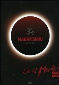 Mahavishnu Orchestra: Live at Montreux 1974&1984