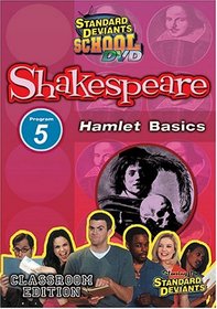 Standard Deviants School - Shakespeare, Program 5 - Hamlet Basics (Classroom Edition)