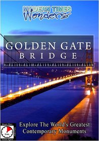 Modern Times Wonders  GOLDEN GATE BRIDGE San Francisco