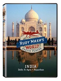 Rudy Maxa's World: India