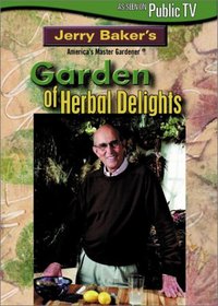 Jerry Baker's Garden of Herbal Delights