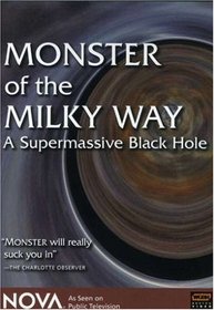 NOVA: Monster of the Milky Way