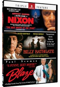 Billy Bathgate & Blaze + Nixon - Triple Feature