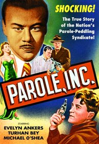 Parole, Inc.