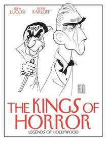 Legends of Hollywood -Kings of Horror: Boris Karloff and Bela Lugosi