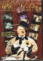 W. C. Fields Collected Shorts: Fatal Glass of Beer, The Golf Specialist, The Dentist
