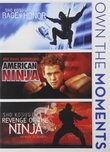 Rage of Honor / American Ninja / Revenge of Ninja