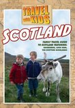 Travel With Kids: Scotland