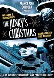 Francis Ford Coppola Presents William S. Burroughs' The Junky's Christmas