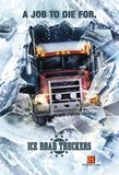 Ice Road Truckers - Ready to Roll / Destination: Diamond Lake / Dash for the Cash / the Big Chill