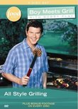 BOY MEETS GRILL WITH BOBBY FLAY: ALL STYLE GRILLING
