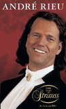 Andre Rieu - 100 Years of Strauss