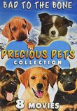 Precious Pets Collection: Bad to the Bone