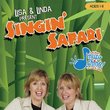 Lisa & Linda Present Singin' Safari