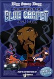 Bigg Snoop Dogg Presents: Tha Adventures of the Blue Carpet Treatment