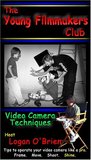 The Young Filmmakers Club: Video Camera Techniques
